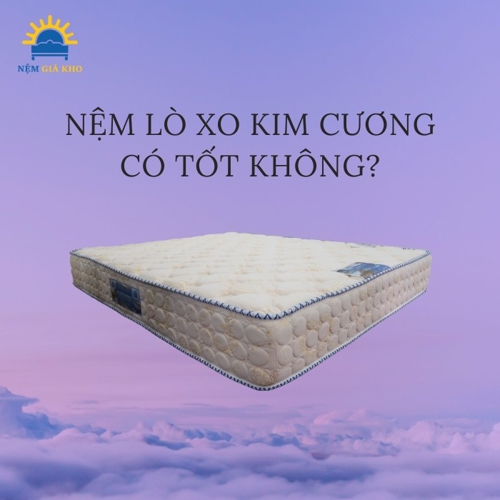 Nệm lò xo Kim Cương