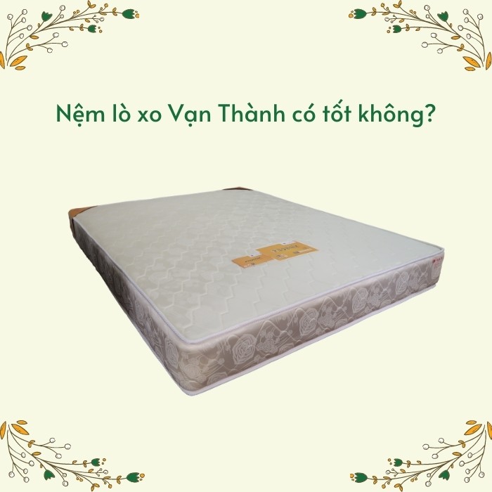 Nệm lò xo Vạn Thành
