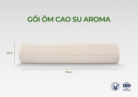 Gối ôm cao su thiên nhiên Aroma
